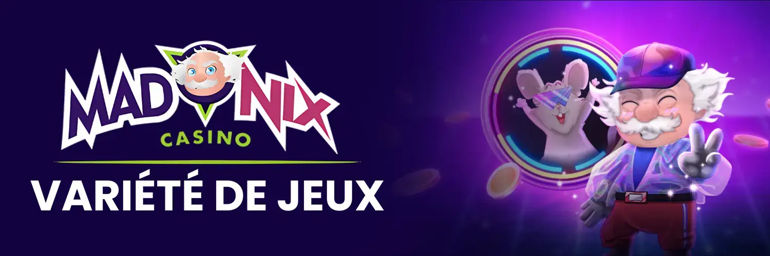 Madnix Casino variete de jeux